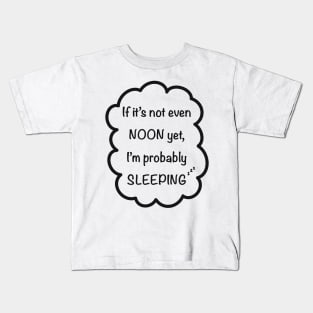 Sleepy person. Kids T-Shirt